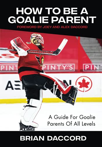 How To Be A Goalie Parent — front cover